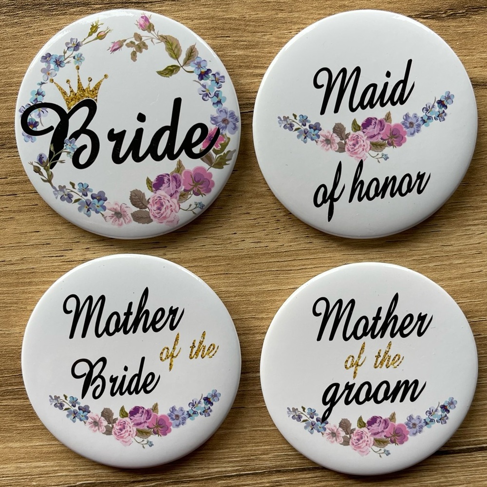 Bridal Party Pin Back 2.25” Buttons Bride Mother of Bride Groom Maid of Honor